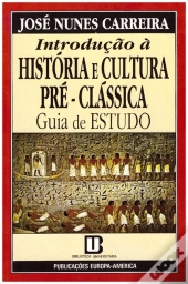 Introdução à História e Cultura Pré-Clássica