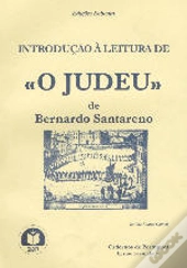 Introdução à Leitura de «O Judeu» de Bernardo Santareno
