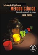 Introdução à Prática do Método Clínico