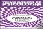 Introdução à Psicologia Cognitiva