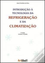 Introdução à Tecnologia da Refrigeração e da Climatização