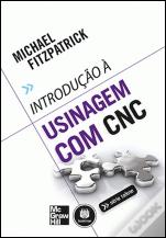 Introdução à Usinagem com Comando Numérico Computadorizado