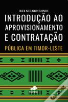 Introdução ao Aprovisionamento e Contratação Pública em Timor-Leste