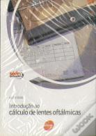 Introdução Ao Cálculo De Lentes Oftálmicas