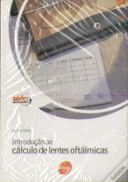 Capa do artigo Introdução Ao Cálculo De Lentes Oftálmicas