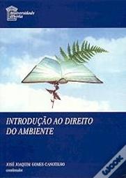Introdução ao Direito do Ambiente