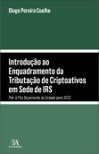 Introdução ao Enquadramento da Tributação de Criptoativos em Sede de IRS