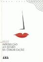 Introdução ao Estudo da Comunicação - Preview