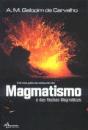Introdução ao Estudo do Magmatismo e das Rochas Magmáticas - Preview