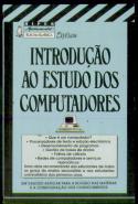 Introdução ao Estudo dos Computadores