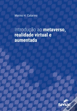 Capa do artigo Introdução Ao Metaverso, Realidade Virtual E Aumentada