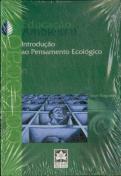 Introdução ao Pensamento Ecológico