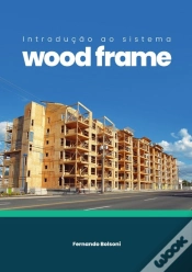 Capa do artigo Introdução Ao Sistema Wood Frame