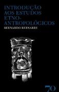 Introdução aos Estudos Etno-Antropológicos