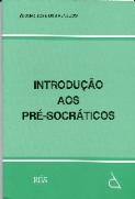 Introdução aos Pré-Socráticos