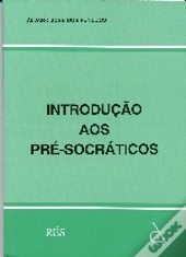 Introdução aos Pré-Socráticos
