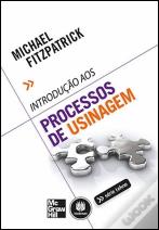 Introdução aos Processos de Usinagem