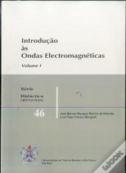 Introdução às Ondas Electromagnéticas - Volume 1