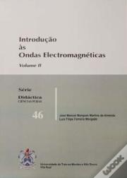 Introdução às Ondas Electromagnéticas - Volume 2