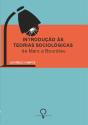 Introdução às Teorias Sociológicas - Preview