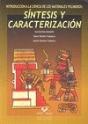 Introducción A La Ciencia De Los Materiales Polímeros. Síntesis Y Caracterización - Preview