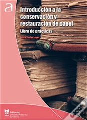 Capa do artigo Introducción A La Conservación Y Restauración De Papel. Libro De Prácticas