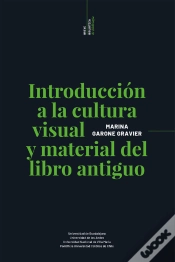 Capa do artigo Introducción A La Cultura Visual Y Material Del Libro Antiguo