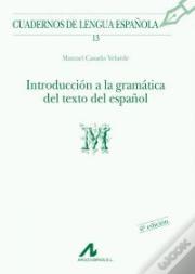 Introducción A La Gramática Del Texto En Español (M)