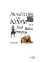 Introducción A La Historia De La Edad Media Europea - Preview