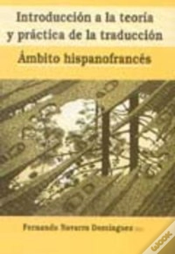 Capa do artigo Introducción A La Teoría Y Práctica De La Traducción Ámbito Hispano Francés