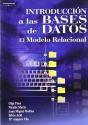 Introducción A Las Bases De Datos. El Modelo Relacional - Preview