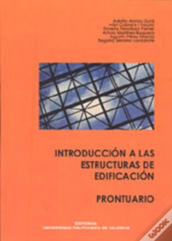 Capa do artigo Introducción A Las Estructuras De Edificación. Prontuario