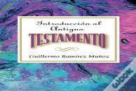 Introduccion Al Antiguo Testamento