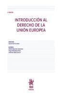 Introduccion Al Derecho De La Union Europea. 2ª Ed.