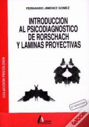 Capa do artigo Introducción Al Psicodiagnóstico Del Rorschach Y Láminas Proyectivas