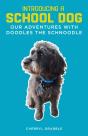 Introducing A School Dog - Preview