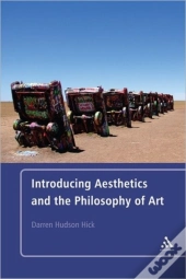 Introducing Aesthetics And The Philosophy Of Art