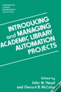 Capa do artigo Introducing And Managing Academic Library Automation Projects