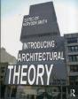 Introducing Architectural Theory - Preview
