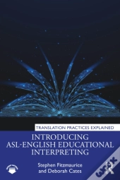 Introducing Asl-English Educational Interpreting
