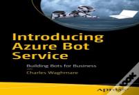 Introducing Azure Bot Service