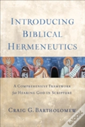 Introducing Biblical Hermeneutics