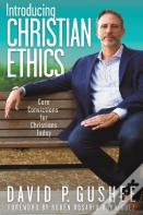 Introducing Christian Ethics