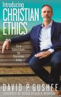 Introducing Christian Ethics - Preview