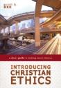 Introducing Christian Ethics - Preview