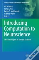 Introducing Computation To Neuroscience