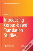 Introducing Corpus-Based Translation Studies