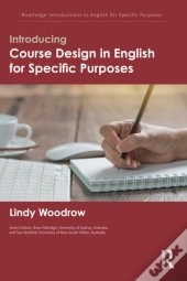 Introducing Course Design In English For Specific Purposes