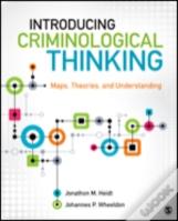 Introducing Criminological Thinking