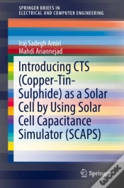 Capa do artigo Introducing Cts (Copper-Tin-Sulphide) As A Solar Cell By Using Solar Cell Capacitance Simulator (Scaps)